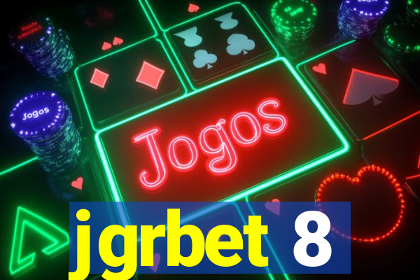 jgrbet 8